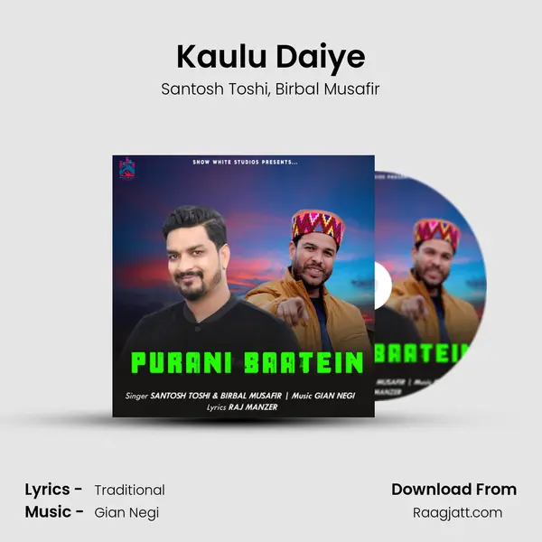 Kaulu Daiye mp3 song