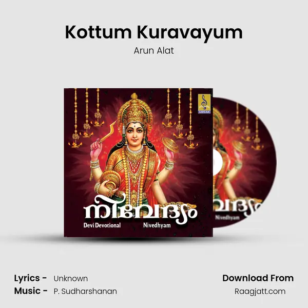 Kottum Kuravayum - Arun Alat album cover 