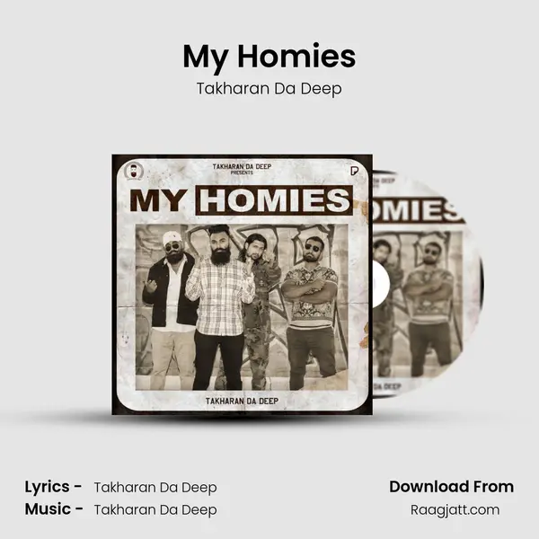 My Homies - Takharan Da Deep album cover 