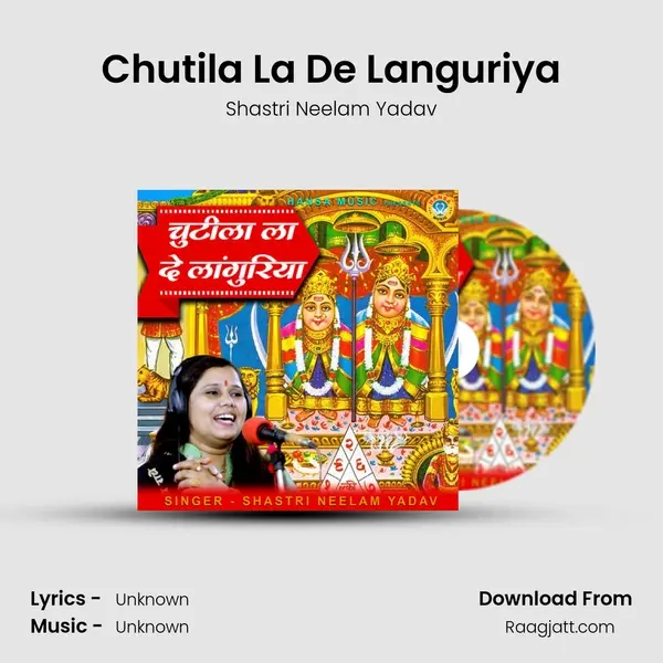 Chutila La De Languriya mp3 song