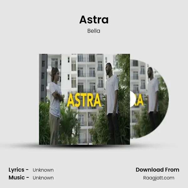 Astra - Bella album cover 