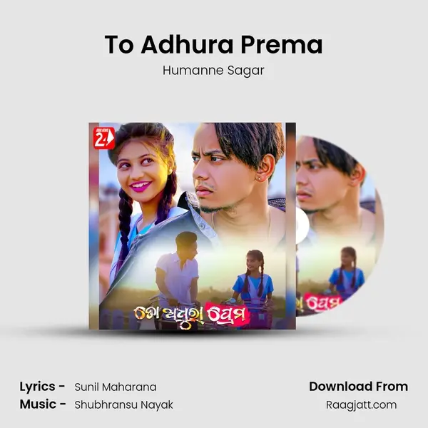 To Adhura Prema - Humanne Sagar album cover 