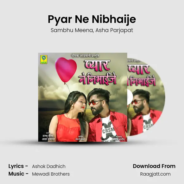 Pyar Ne Nibhaije mp3 song