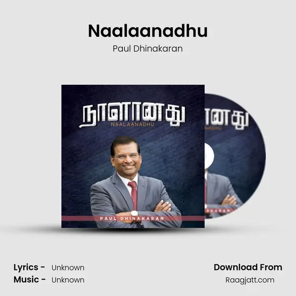 Naalaanadhu - Paul Dhinakaran album cover 