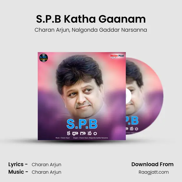 S.P.B Katha Gaanam - Charan Arjun album cover 