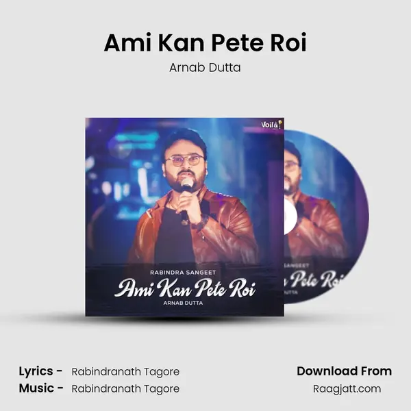 Ami Kan Pete Roi - Arnab Dutta album cover 