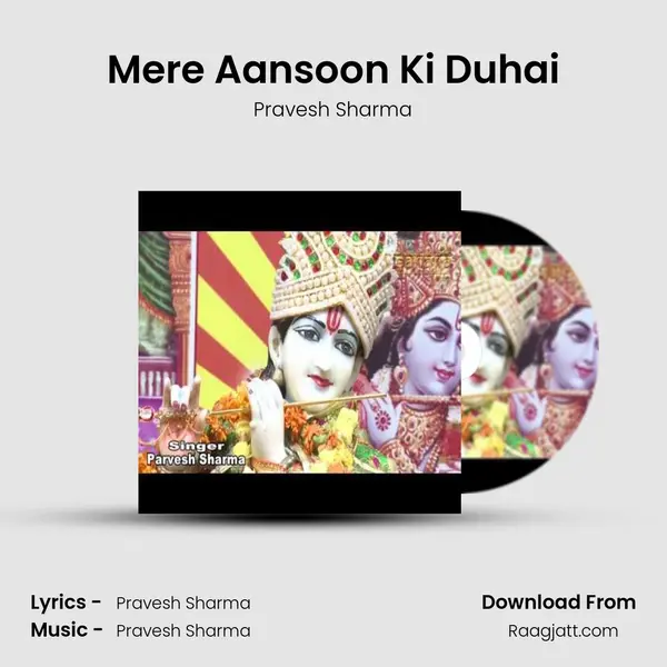 Mere Aansoon Ki Duhai mp3 song