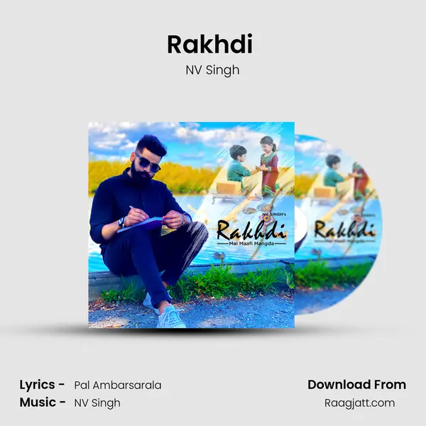 Rakhdi ( Mai Maafi Mangda ) - NV Singh album cover 