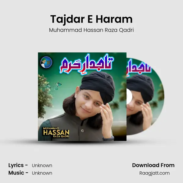 Tajdar E Haram mp3 song