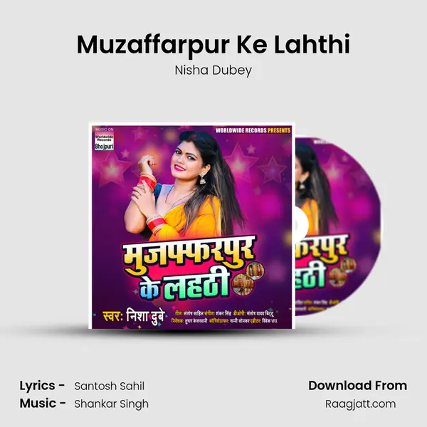 Muzaffarpur Ke Lahthi - Nisha Dubey album cover 