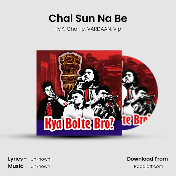 Chal Sun Na Be - TMK album cover 