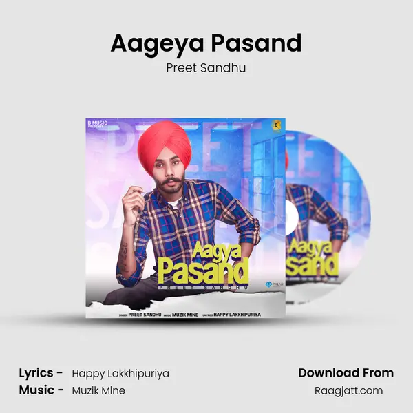 Aageya Pasand mp3 song