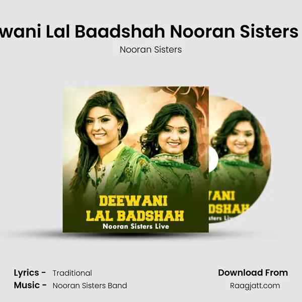 Deewani Lal Baadshah Nooran Sisters Live mp3 song