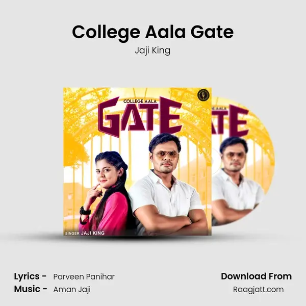 College Aala Gate - Jaji King album cover 