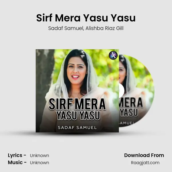 Sirf Mera Yasu Yasu - Sadaf Samuel album cover 