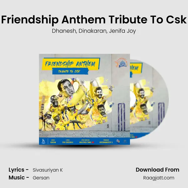 Friendship Anthem Tribute To Csk - Dhanesh album cover 