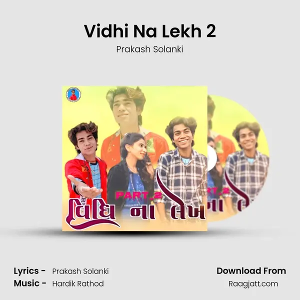 Vidhi Na Lekh 2 mp3 song