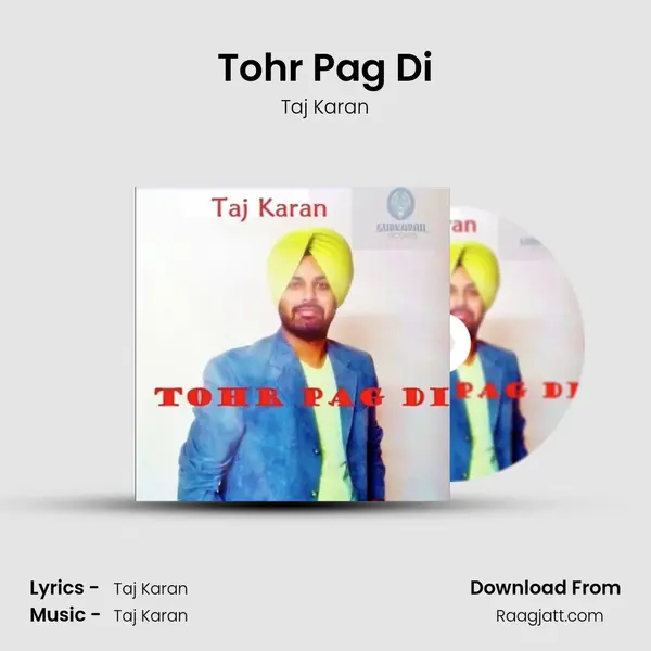 Tohr Pag Di mp3 song