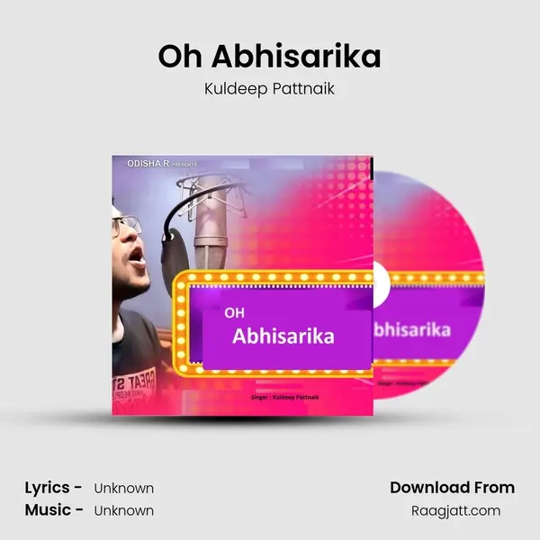 Oh Abhisarika mp3 song