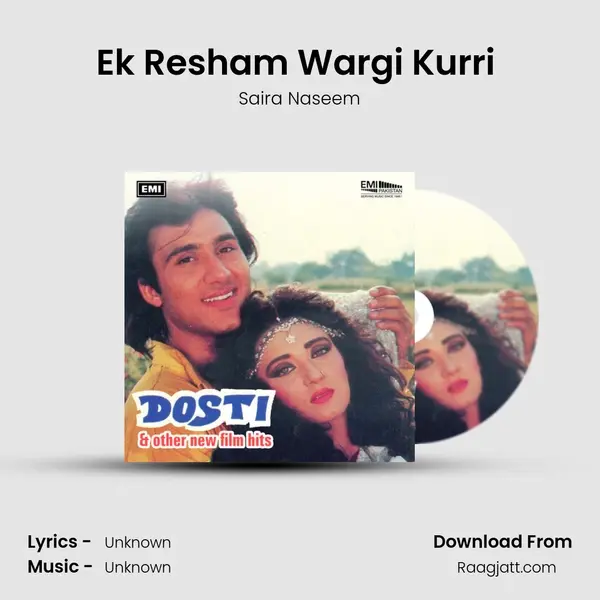 Ek Resham Wargi Kurri (From Dosti) mp3 song