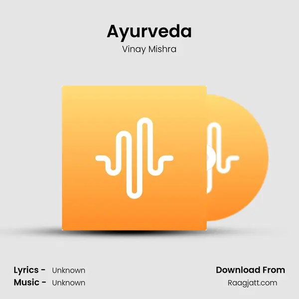 Ayurveda - Vinay Mishra album cover 