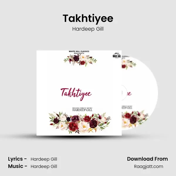 Takhtiyee mp3 song