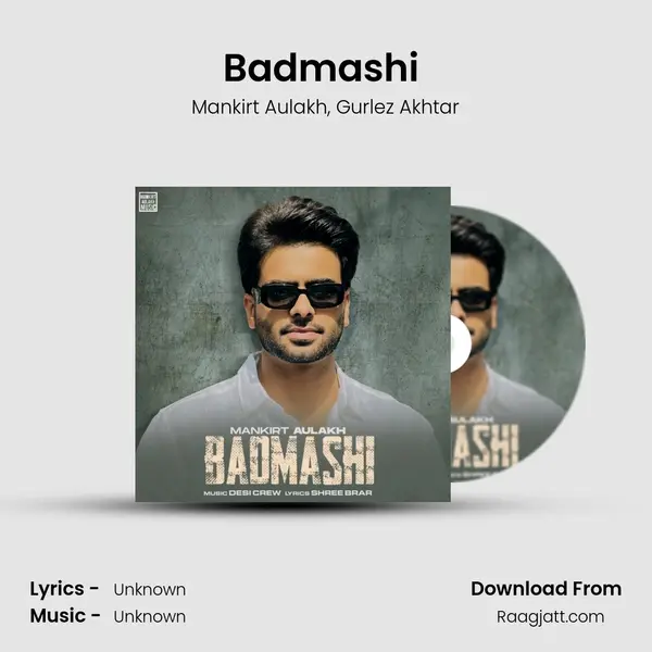 Badmashi (feat. Gurlez Akhtar) mp3 song