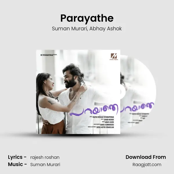 Parayathe mp3 song