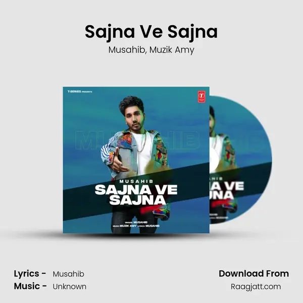 Sajna Ve Sajna - Musahib album cover 