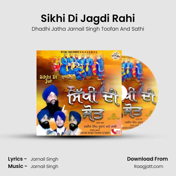 Sikhi Di Jagdi Rahi mp3 song