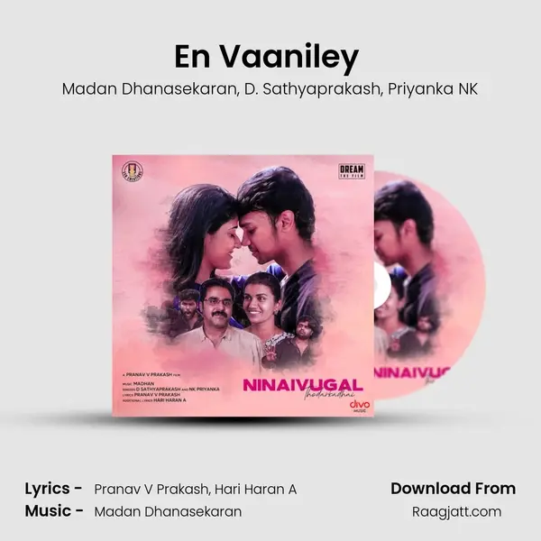 En Vaaniley (From Ninaivugal Thodarkadhai) mp3 song