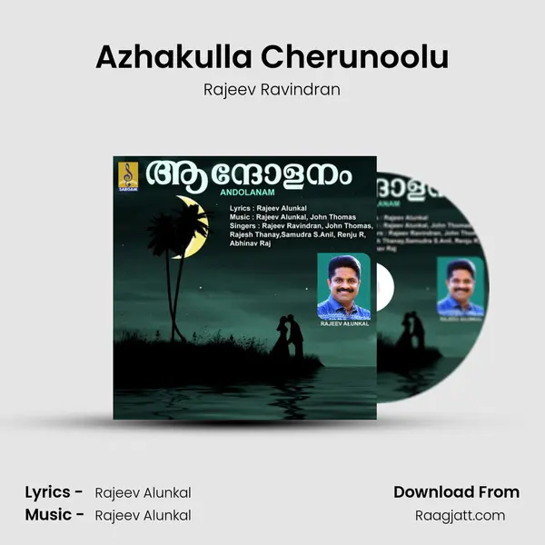 Azhakulla Cherunoolu - Rajeev Ravindran album cover 