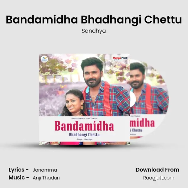 Bandamidha Bhadhangi Chettu - Sandhya album cover 