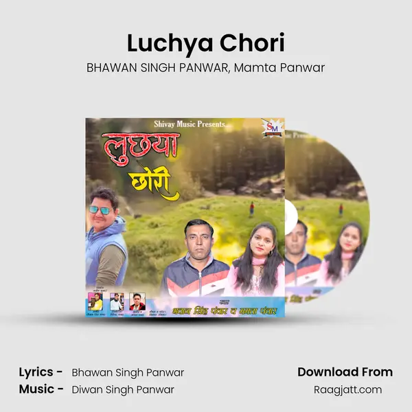 Luchya Chori - BHAWAN SINGH PANWAR album cover 