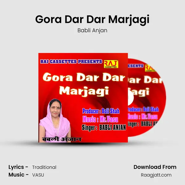 Gora Dar Dar Marjagi mp3 song