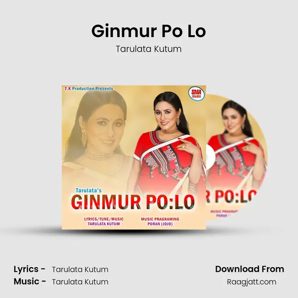 Ginmur Po Lo - Tarulata Kutum album cover 