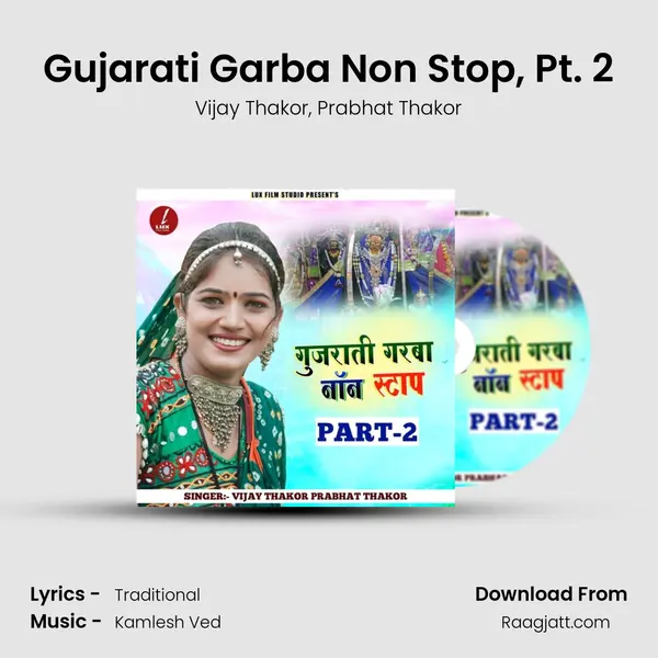 Gujarati Garba Non Stop, Pt. 2 - Vijay Thakor album cover 