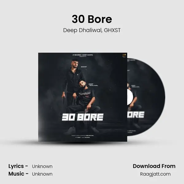 30 Bore - Deep Dhaliwal album cover 