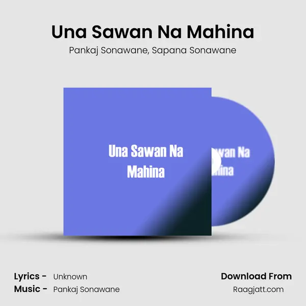 Una Sawan Na Mahina mp3 song