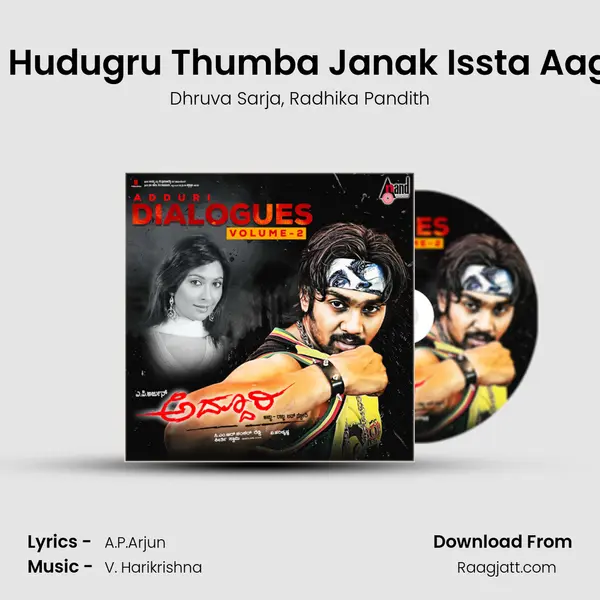 Olle Hudugru Thumba Janak Issta Aagala - Dhruva Sarja album cover 