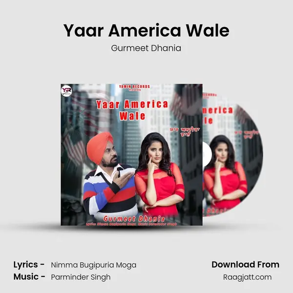 Yaar America Wale - Gurmeet Dhania album cover 