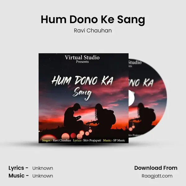 Hum Dono Ke Sang mp3 song