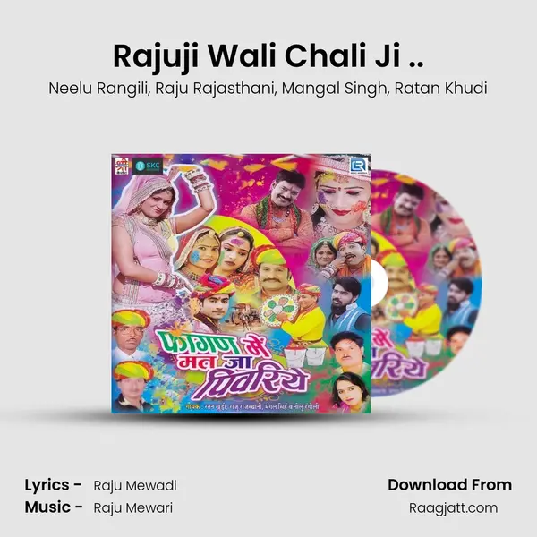 Rajuji Wali Chali Ji .. mp3 song