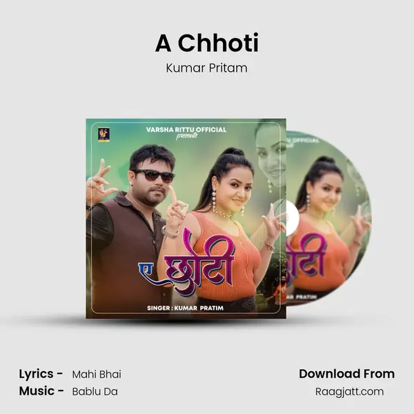 A Chhoti - Kumar Pritam album cover 