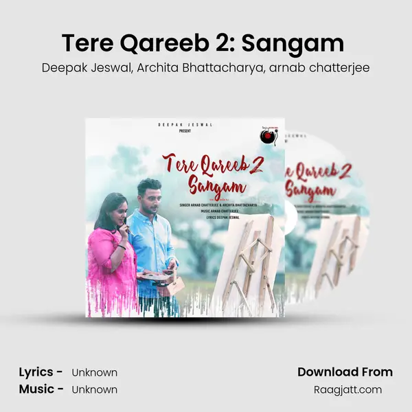 Tere Qareeb 2: Sangam (Tere Mere Milne Ka) - Deepak Jeswal album cover 