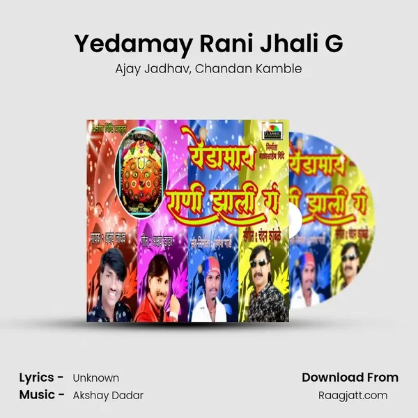 Yedamay Rani Jhali G - Ajay Jadhav album cover 