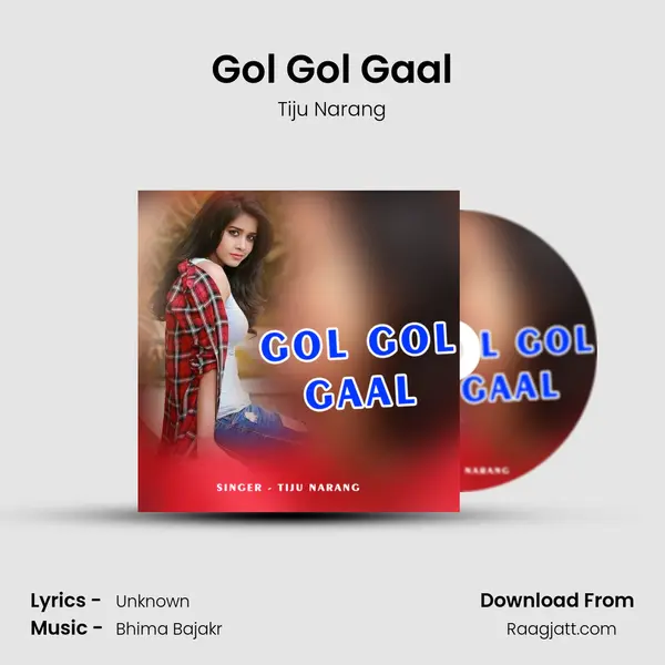 Gol Gol Gaal mp3 song