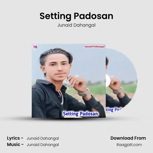 Setting Padosan - Junaid Dahangal album cover 