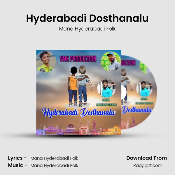 Hyderabadi Dosthanalu - Mana Hyderabadi Folk album cover 