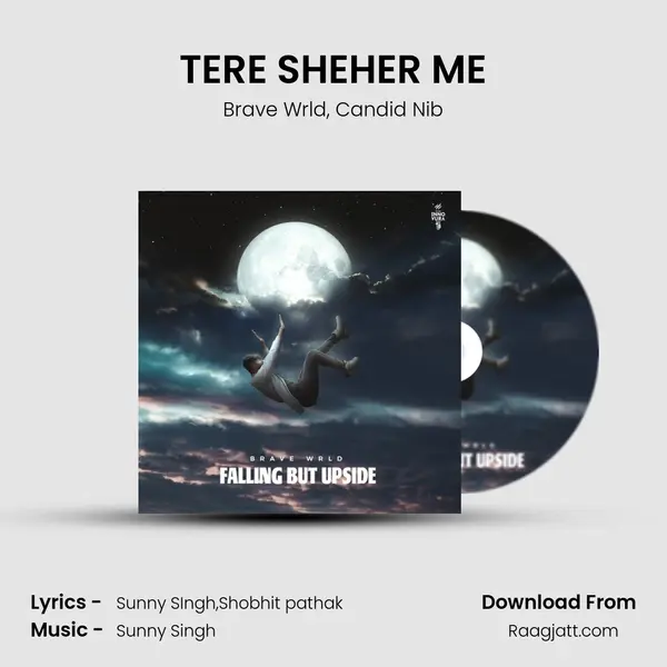 TERE SHEHER ME mp3 song